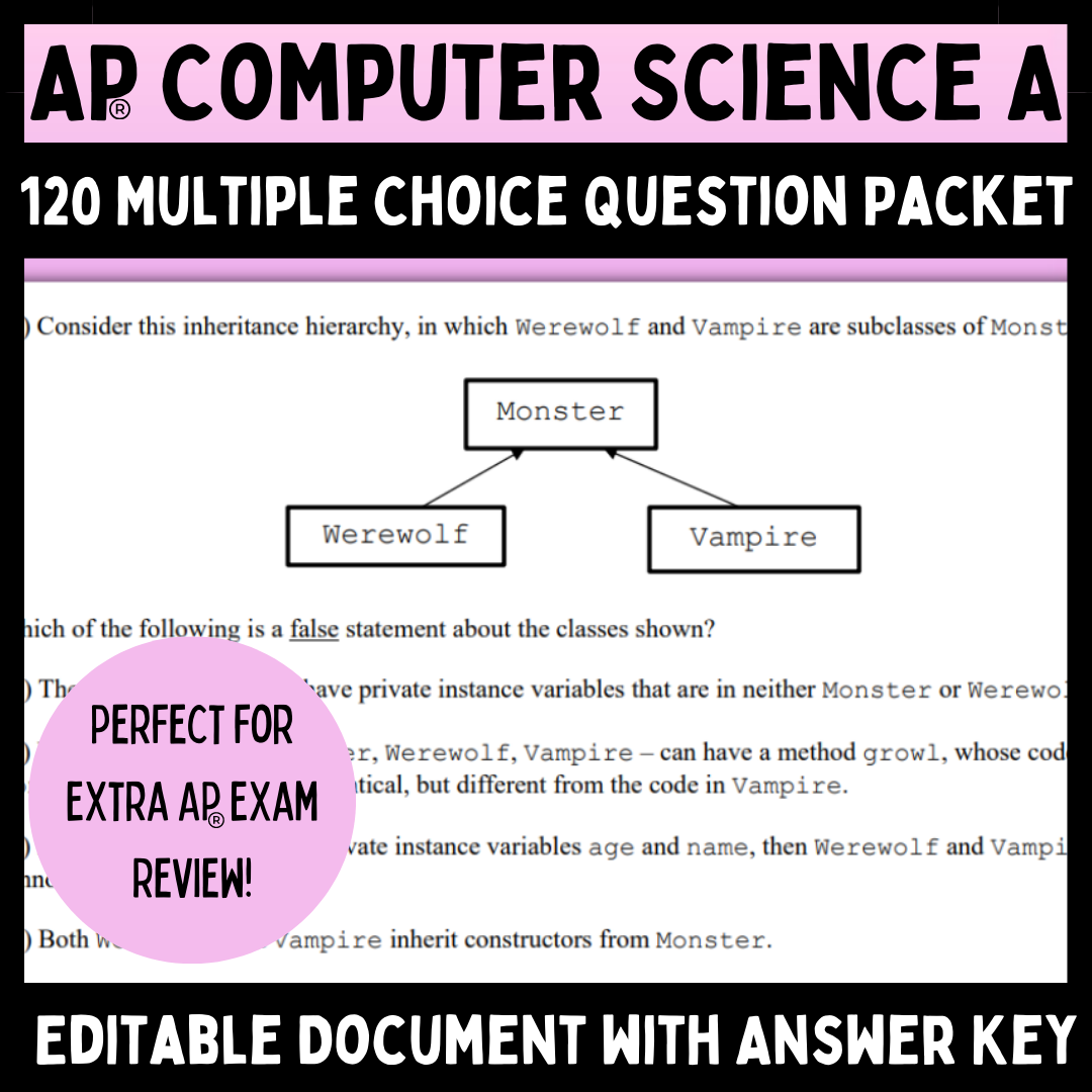 Goldie’s Multiple Choice Question Packet For AP® Computer Science A ...