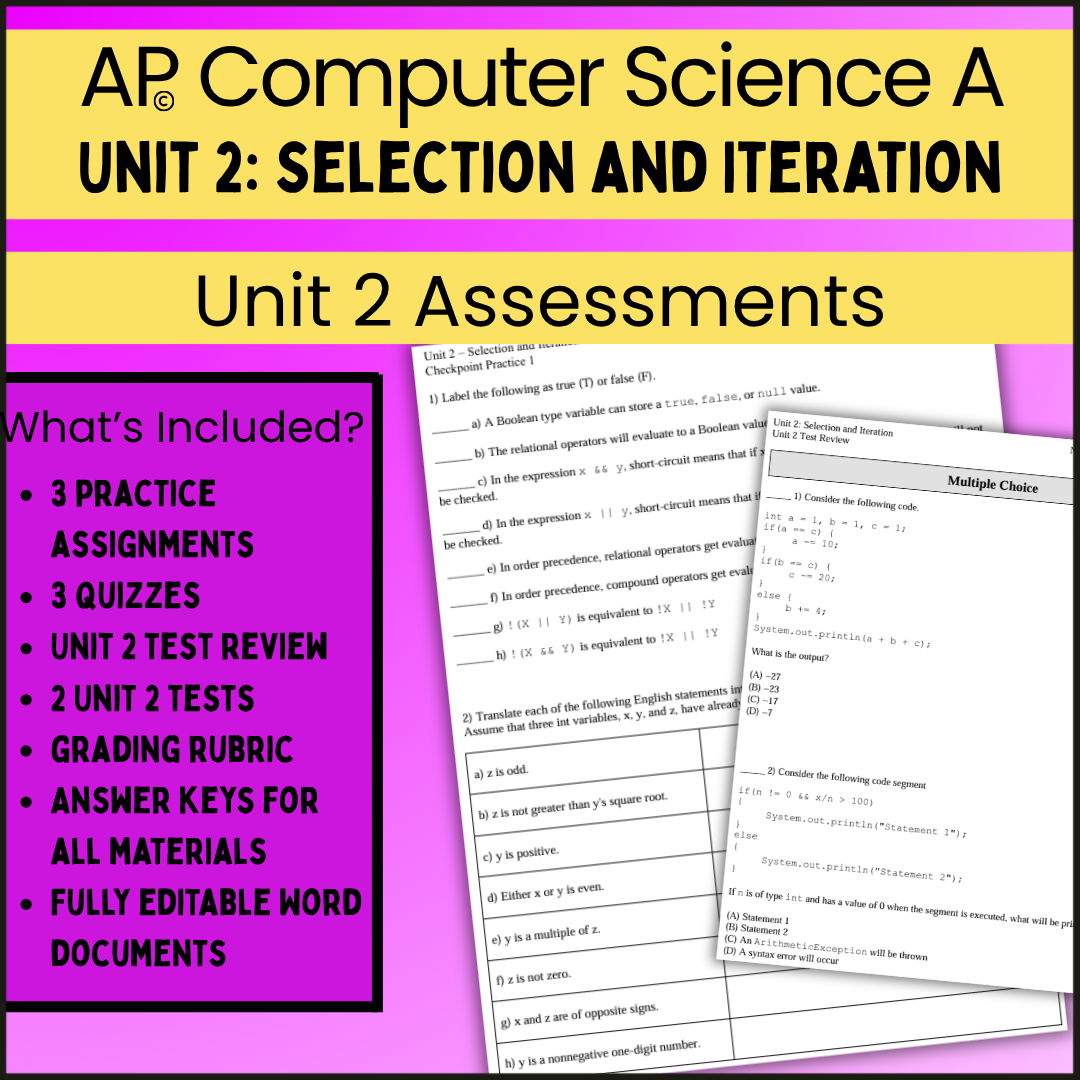 AP® CSA Unit 2: Selection and Iteration | Goldie's Assessments