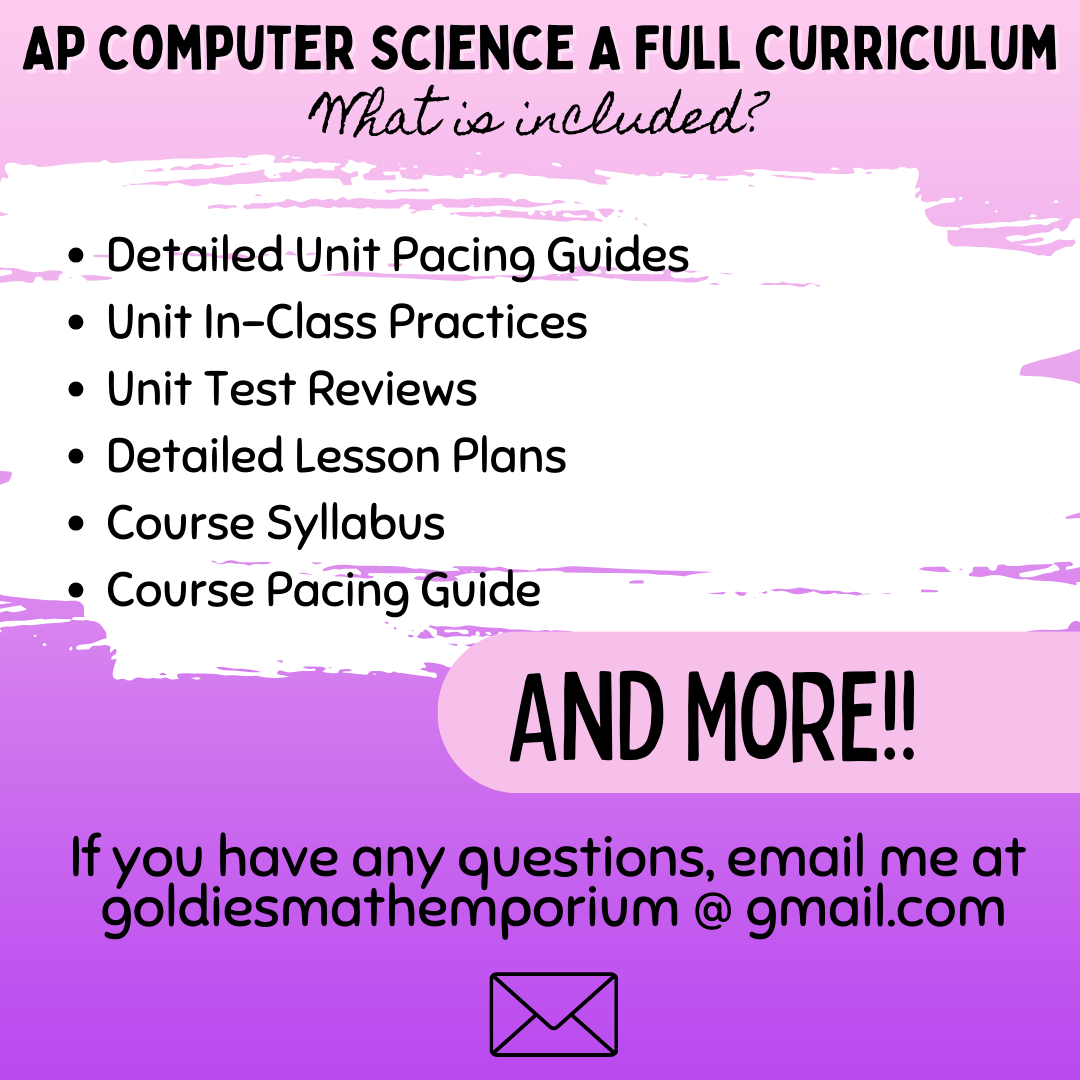 Goldie's FULL CURRICULUM for AP® Computer Science A