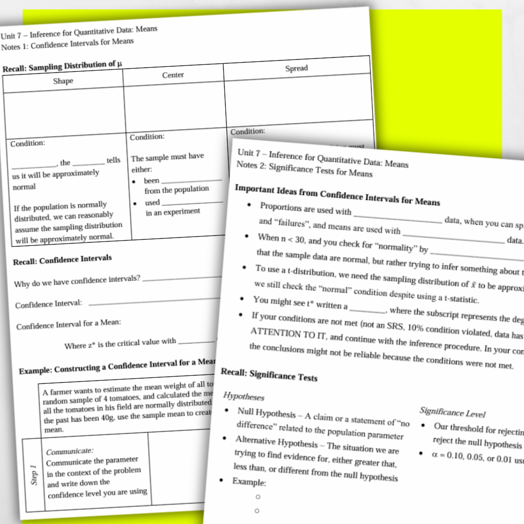 Goldie’s Unit 7 - Inference for Means - GUIDED NOTES for AP® Statistics