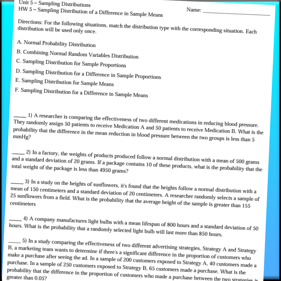 Goldie’s Unit 5 - Sampling Distributions - Homework for AP® Statistics