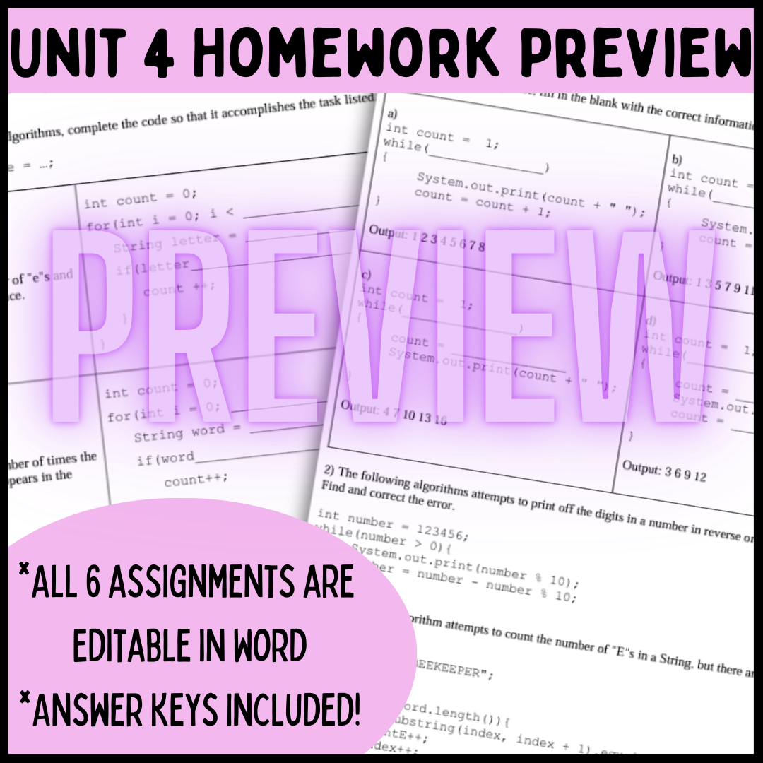 Goldie's AP® Computer Science A Unit 4: Iteration HOMEWORK