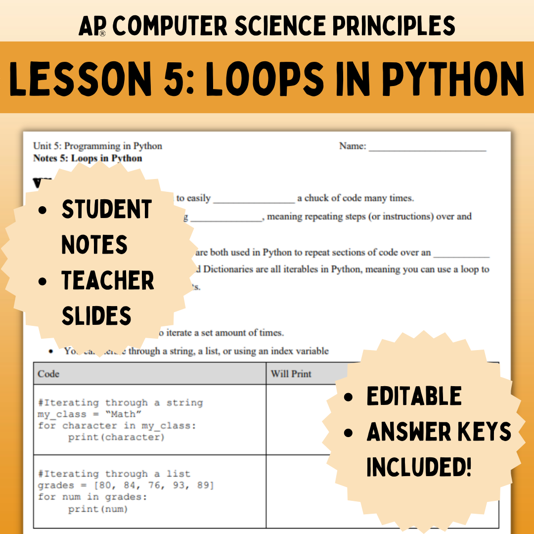 Goldie’s AP® CSP Programming in Python – Lesson 5: Loops