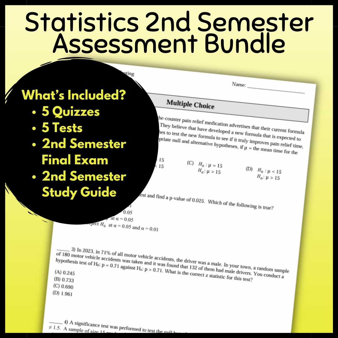 Statistics Semester 2 Assessment Bundle