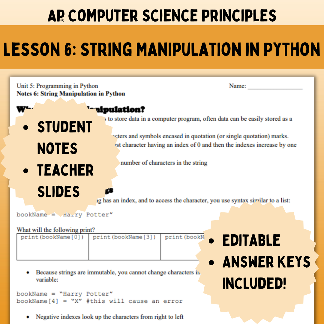 Goldie’s AP® CSP Programming in Python – Lesson 6: String Manipulation