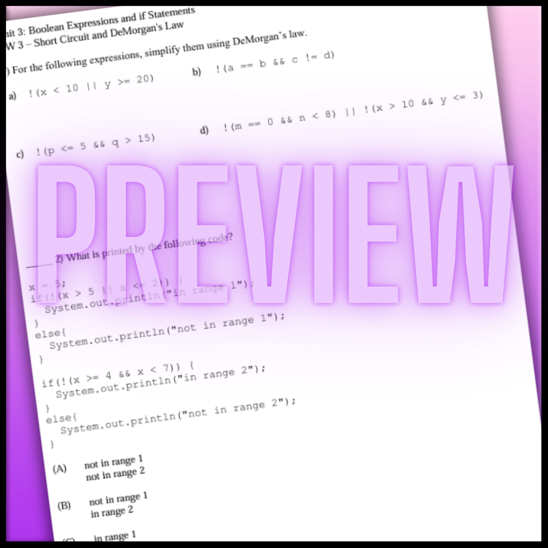 Goldie's AP® Computer Science A Unit 3: if Statements HOMEWORK