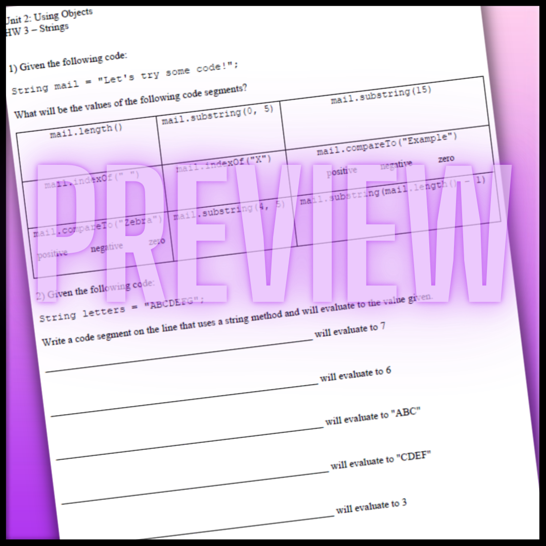 Goldie's AP® Computer Science A Unit 2: Using Objects HOMEWORK