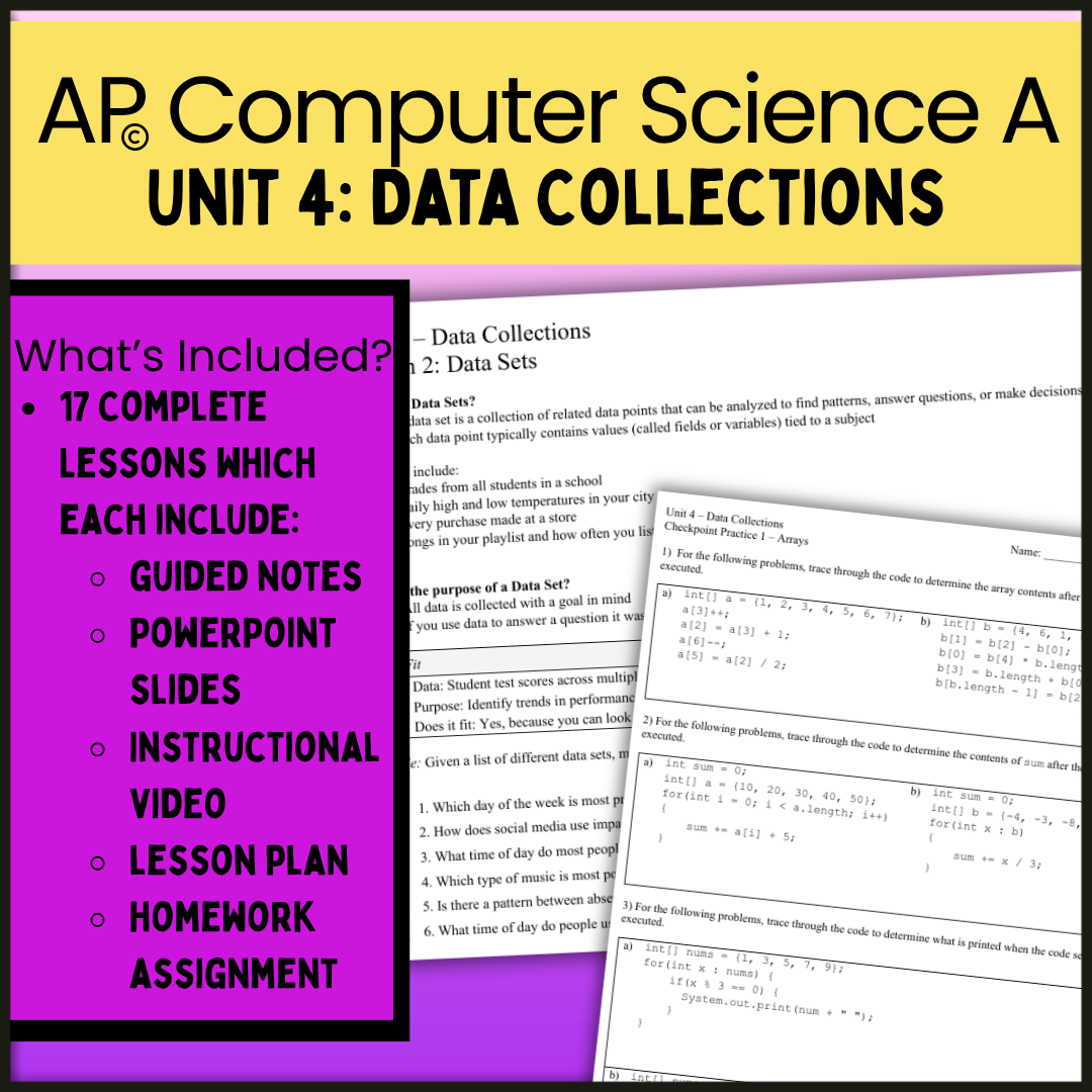 Goldie's UNIT 4 LESSON BUNDLE for AP® Computer Science A