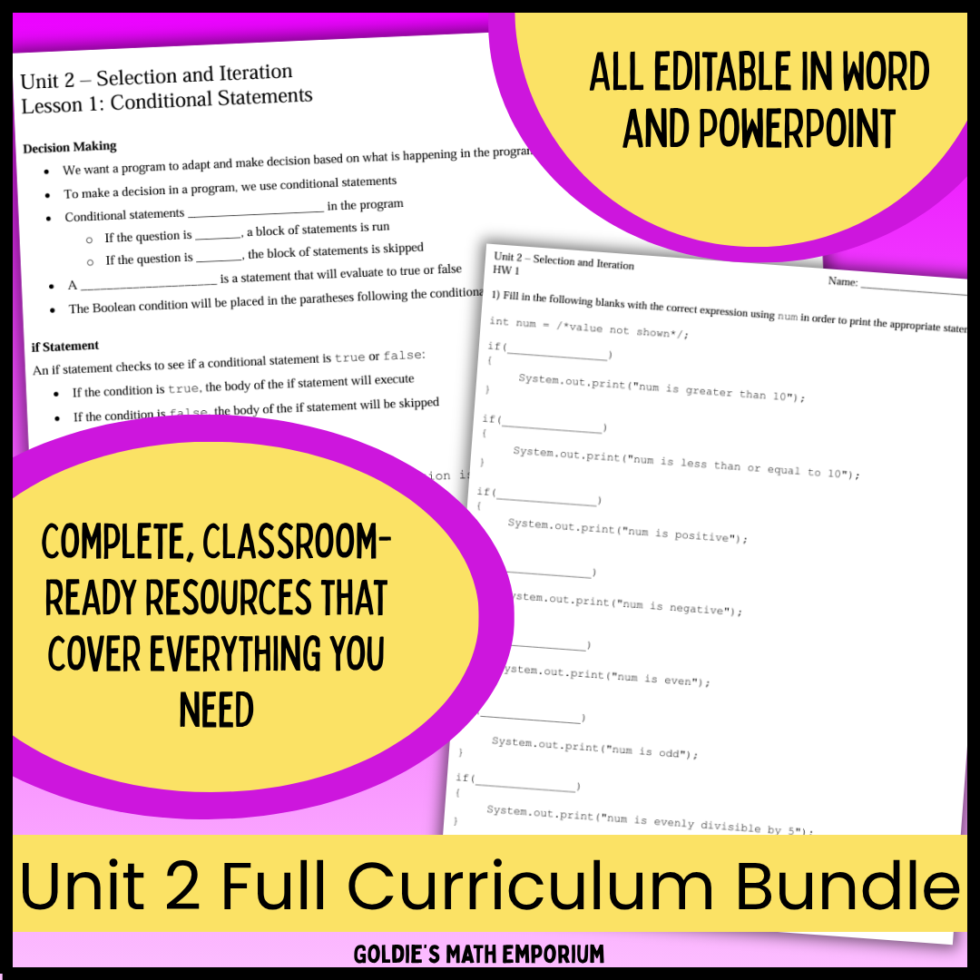 AP® CSA Unit 2: Selection and Iteration | Goldie's Complete Curriculum