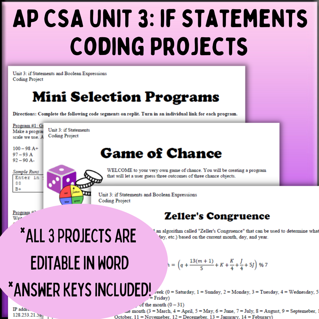 Goldie's AP® Computer Science A Coding Projects for Unit 3: if Statements