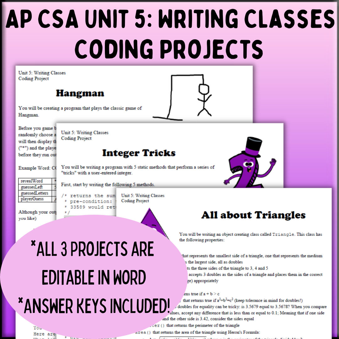Goldie's AP® Computer Science A Coding Projects for Unit 5: Writing Classes