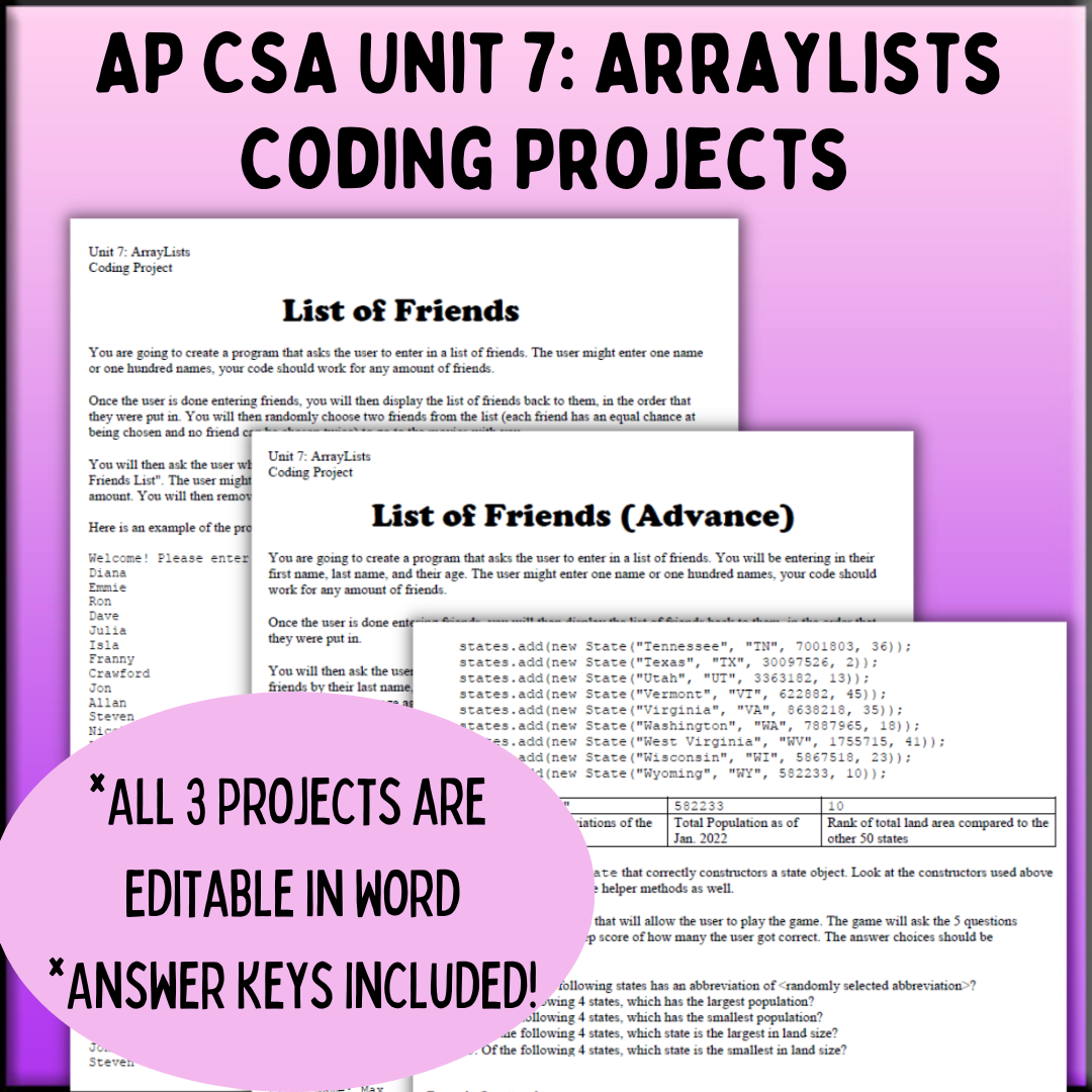 Goldie's AP® Computer Science A Coding Projects for Unit 7: ArrayLists