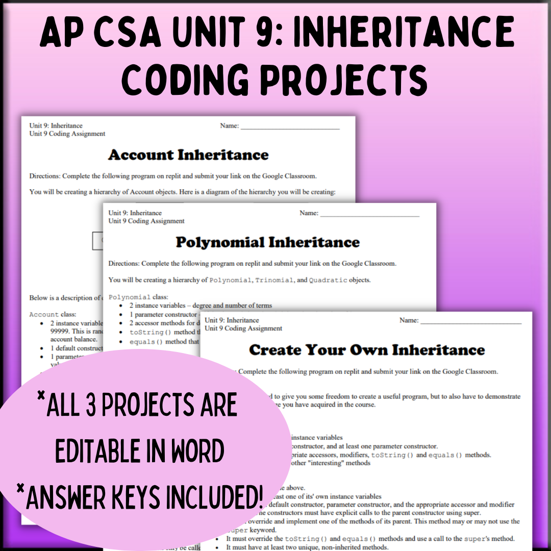 Goldie's AP® Computer Science A Coding Projects for Unit 9: Inheritance