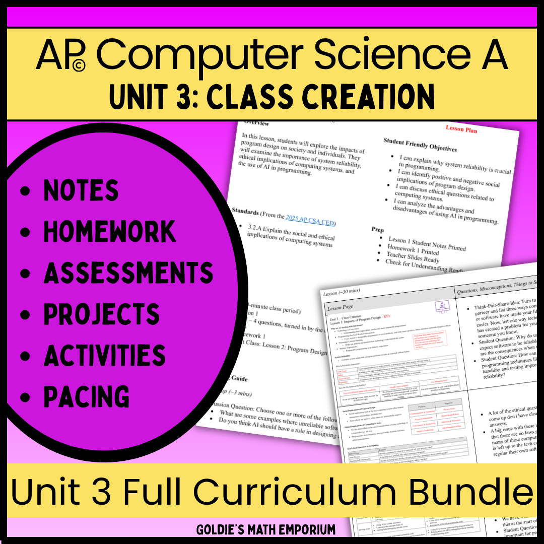 AP® CSA Unit 3: Class Creation | Goldie's Complete Curriculum