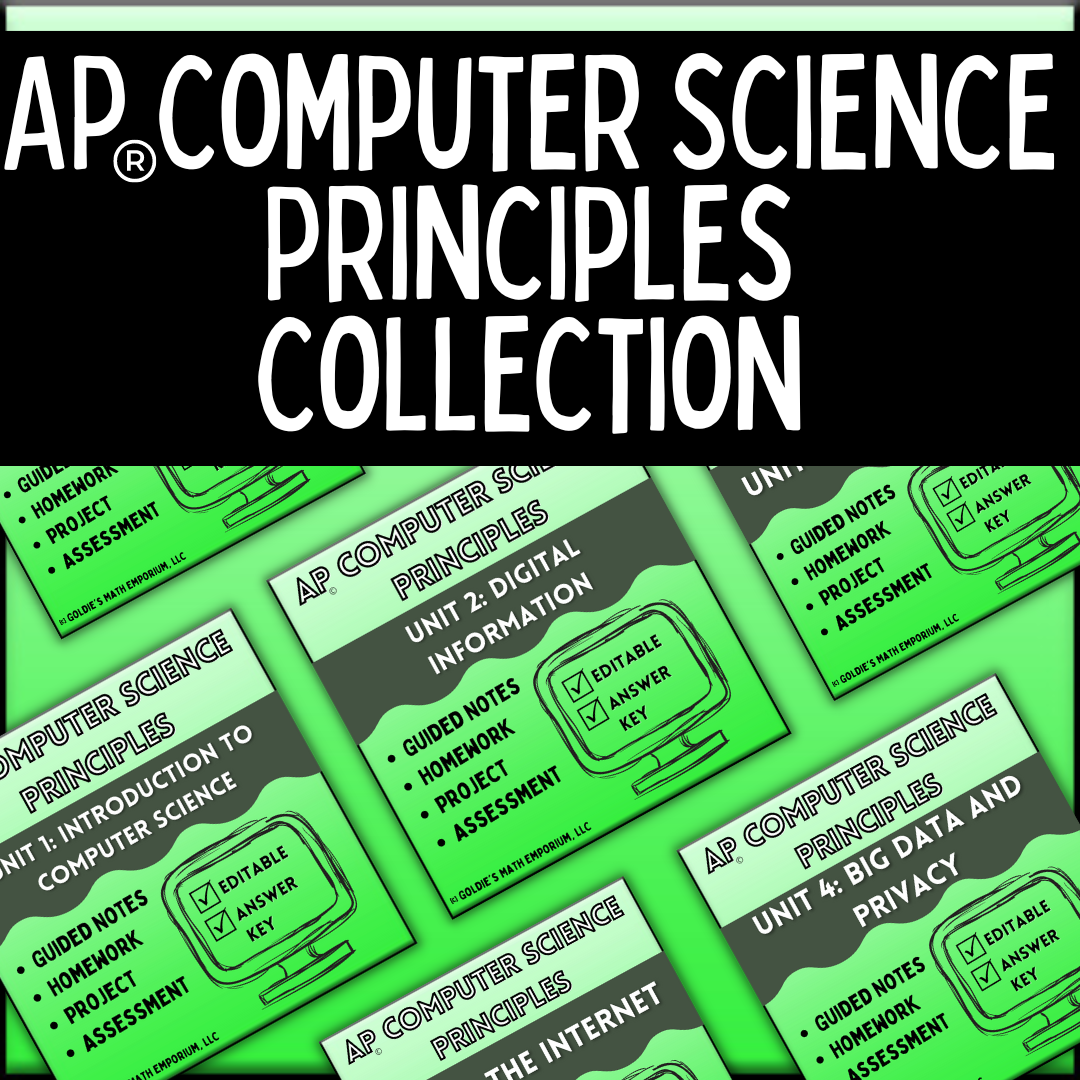 AP® Computer Science Principles – Goldie's Math Emporium