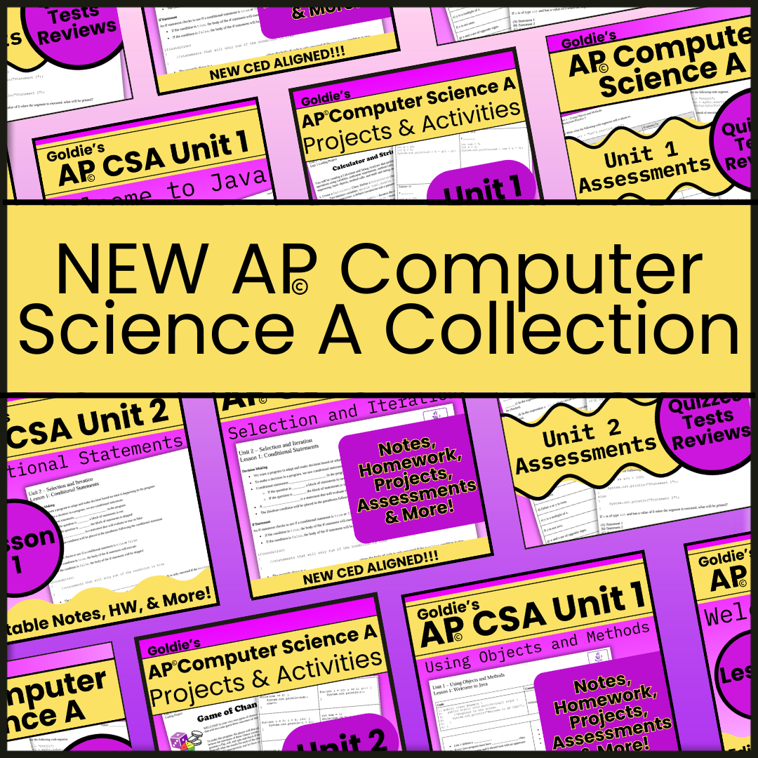 AP® Computer Science A (2025 CED) – Goldie's Math Emporium