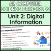 Goldie’s AP® Computer Science Principles – Unit 2 Digital Information ...