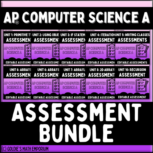 Goldie’s Assessment Bundle for AP® Computer Science A