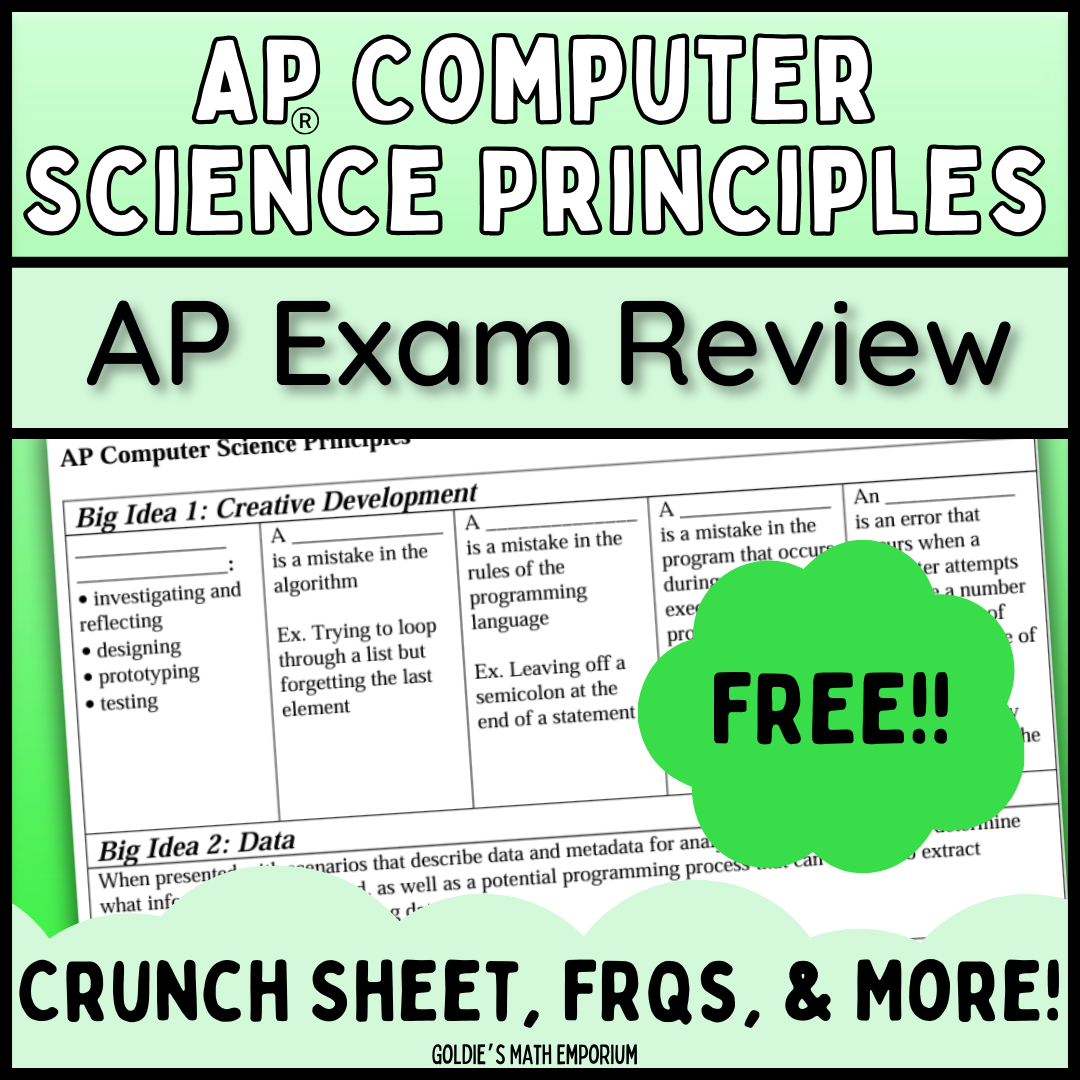 Goldie’s AP® Computer Science Principles Exam Review – FREE!! – Goldie ...
