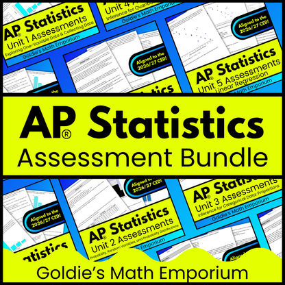Goldie’s Assessment Bundle for AP® Statistics
