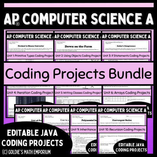 Goldie's AP® Computer Science A Coding Projects BUNDLE