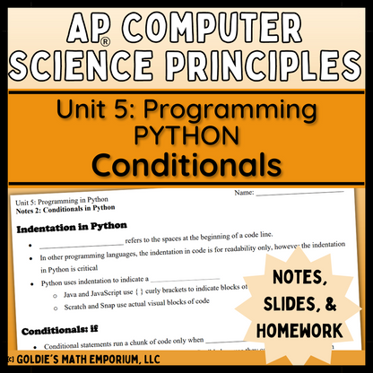 Goldie’s AP® CSP Programming in Python – Lesson 2: Conditionals ...