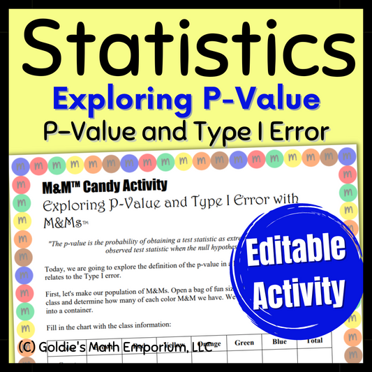 Statistics Activity: P-Value and Type I Error