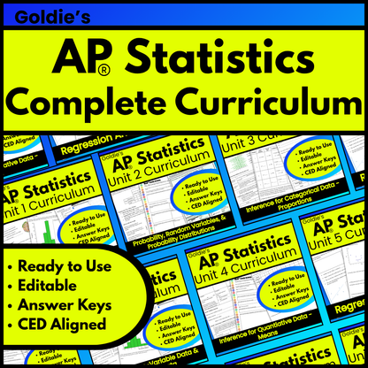 Goldie's FULL CURRICULUM for AP® Statistics
