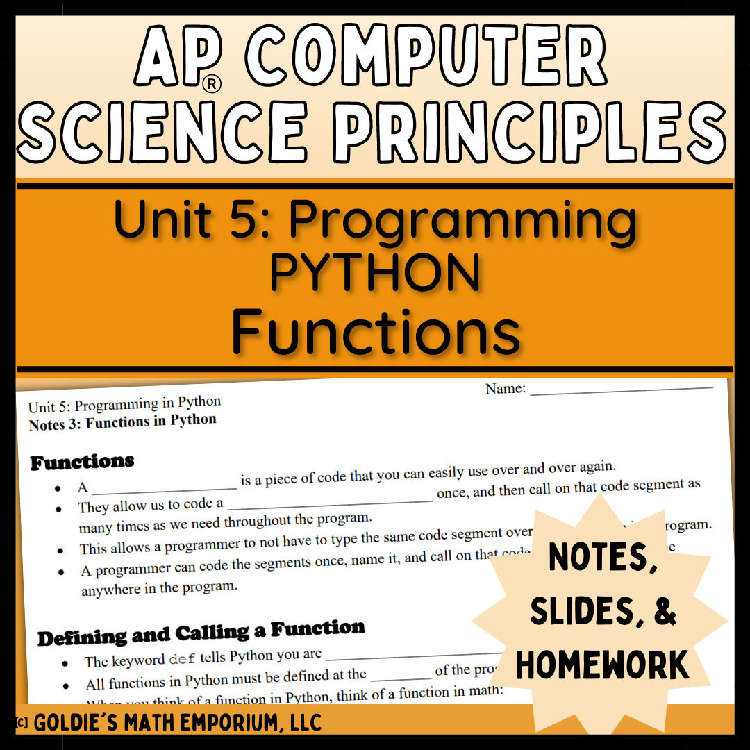 Goldie’s AP® CSP Programming in Python – Lesson 3: Functions – Goldie's ...
