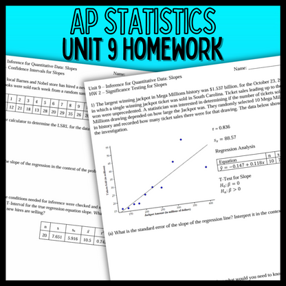 Goldie’s Unit 9 - Inference for Slopes - Homework for AP® Statistics