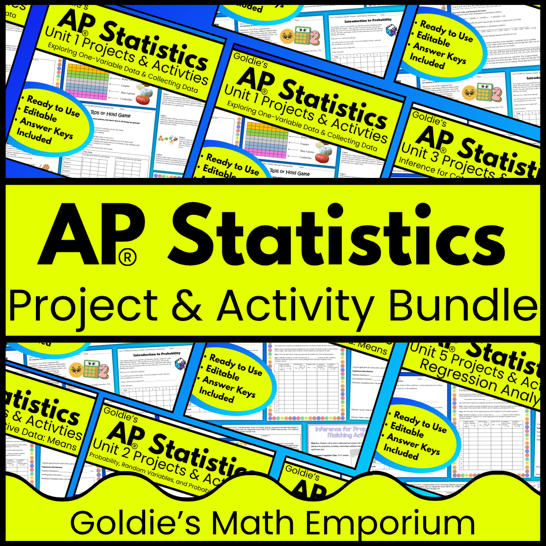 Goldie’s Projects & Activities Bundle for AP® Statistics