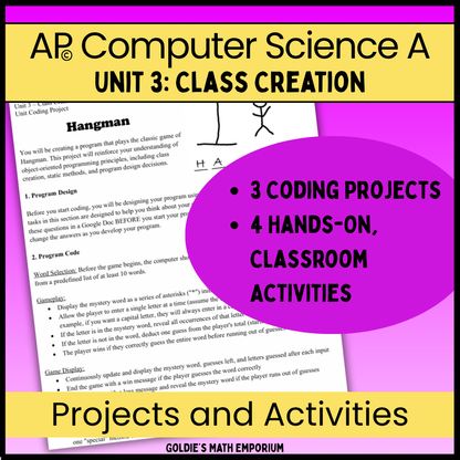 AP® CSA Unit 3: Class Creation | Goldie's Projects & Activities