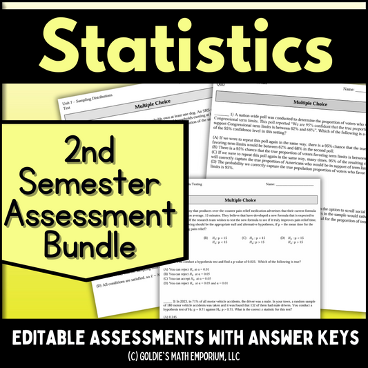 Statistics Semester 2 Assessment Bundle