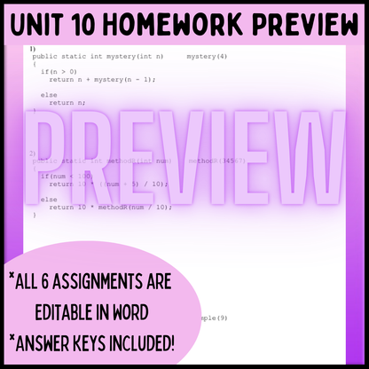 Goldie's AP® Computer Science A Unit 10: Recursion HOMEWORK