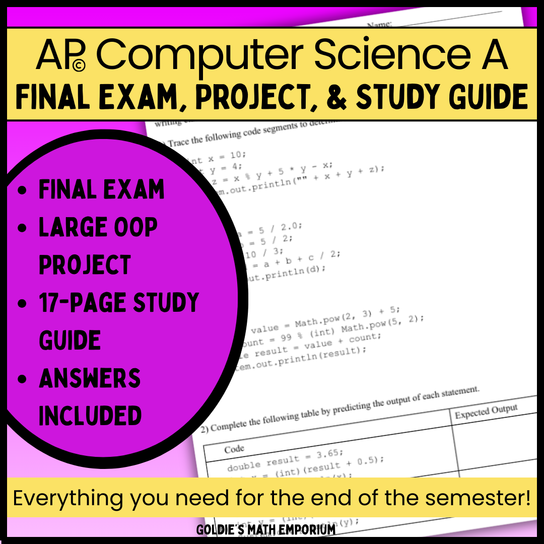 AP CSA Semester 1 Final Exam Bundle | Goldie's AP CSA Curriculum Resource