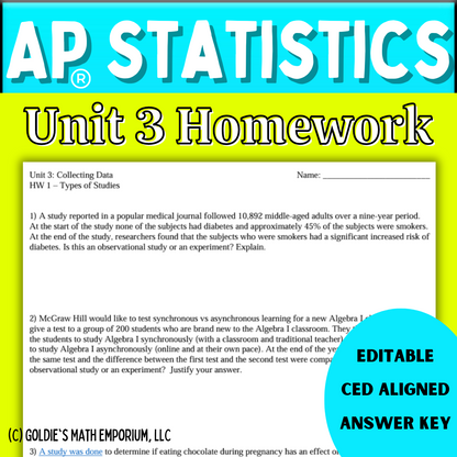 Goldie’s Unit 3 - Collecting Data - Homework for AP® Statistics