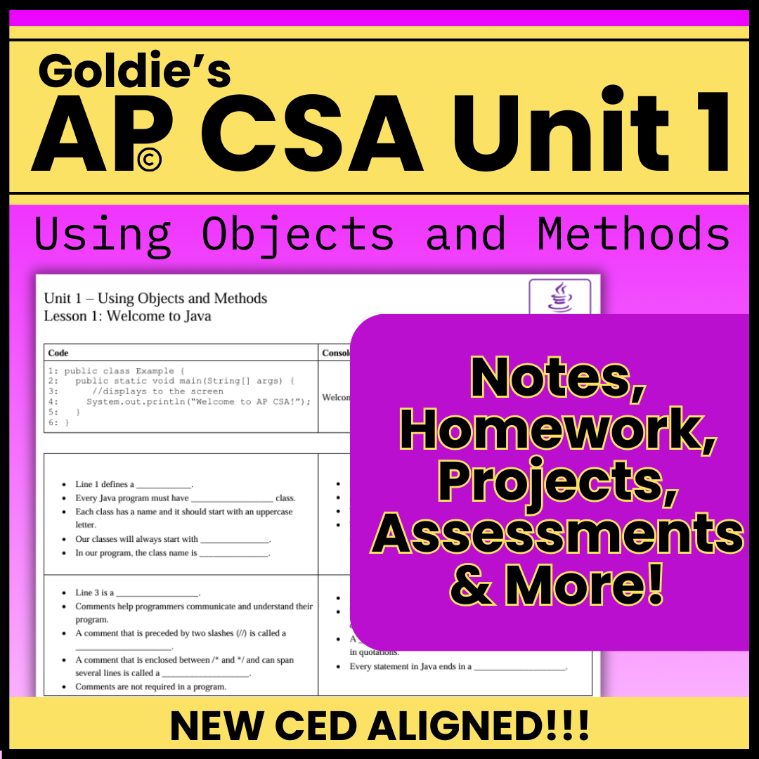 AP® CSA Unit 1: Using Objects and Methods | Goldie's Complete Curricul ...