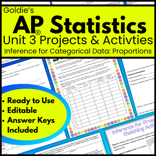 Goldie’s Unit 3 Projects & Activities for AP® Statistics | Inference for Categorical Data: Proportions | NEW 2026 CED
