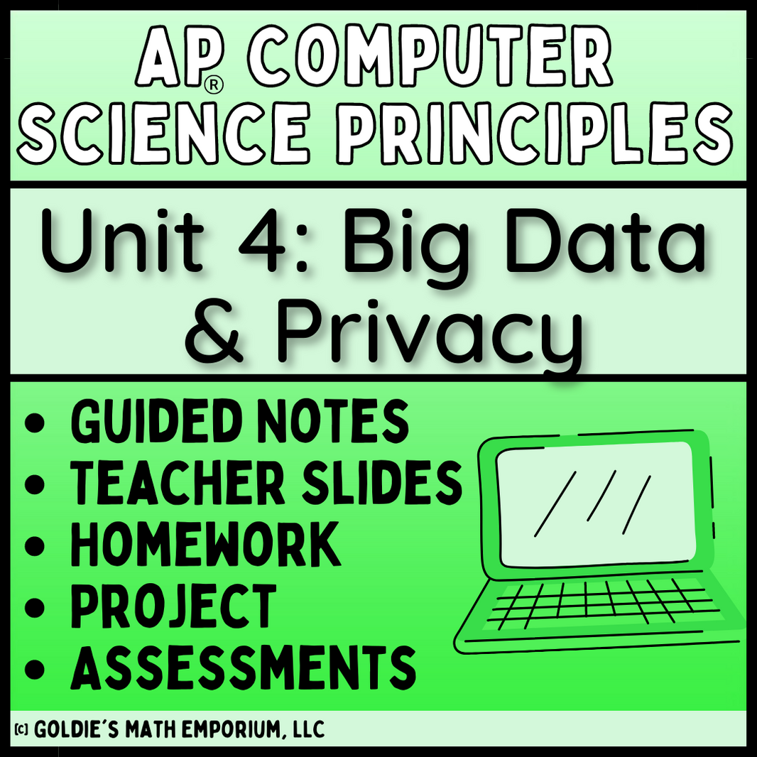 AP® Computer Science Principles – Goldie's Math Emporium