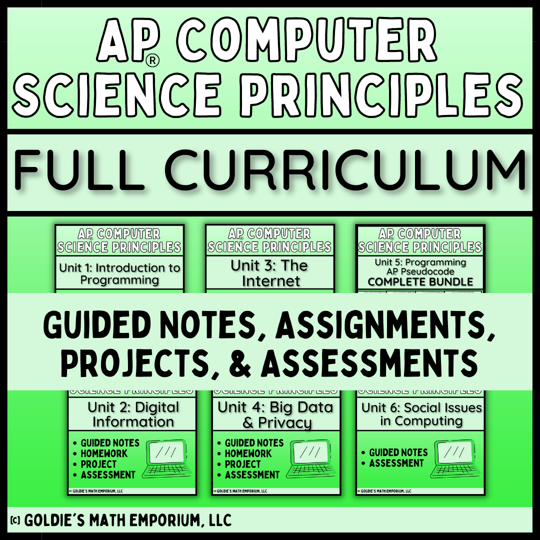 AP® Computer Science Principles – Goldie's Math Emporium