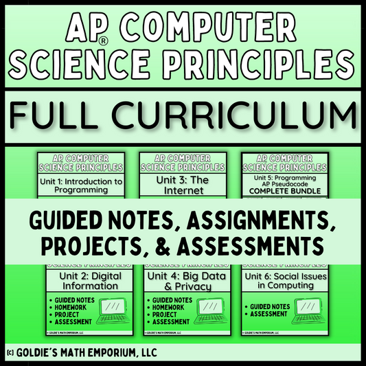 Goldie’s FULL CURRICULUM for AP® Computer Science Principles (without Python)