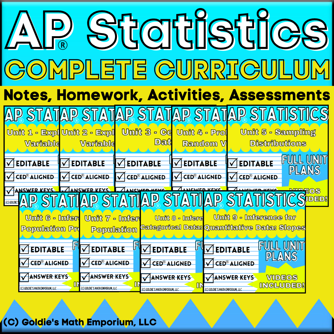 Goldie's FULL CURRICULUM for AP® Statistics