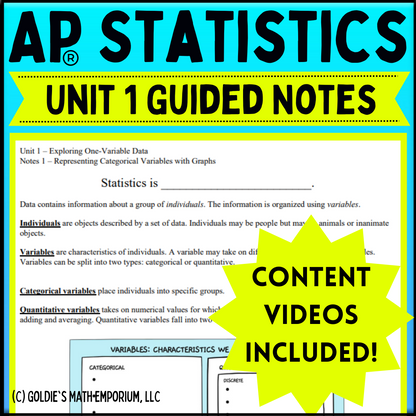 Goldie’s Unit 1 Exploring One Variable Data - GUIDED NOTES for AP® Statistics