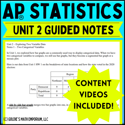 Goldie’s Unit 2 Two Variable Statistics - GUIDED NOTES for AP® Statistics