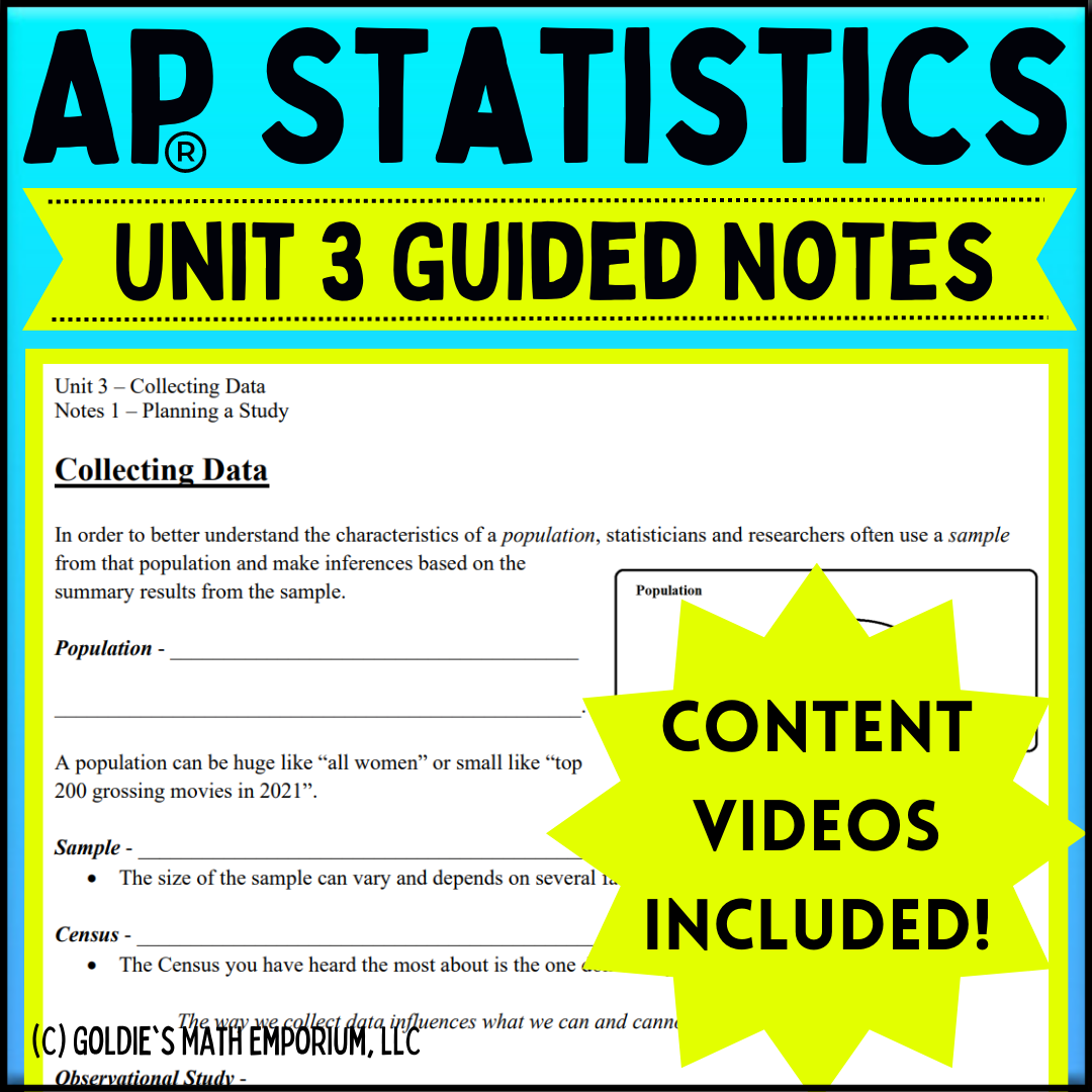 Goldie’s Unit 3 GUIDED NOTES for AP® Statistics