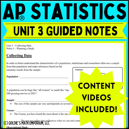 Goldie’s Unit 3 GUIDED NOTES for AP® Statistics